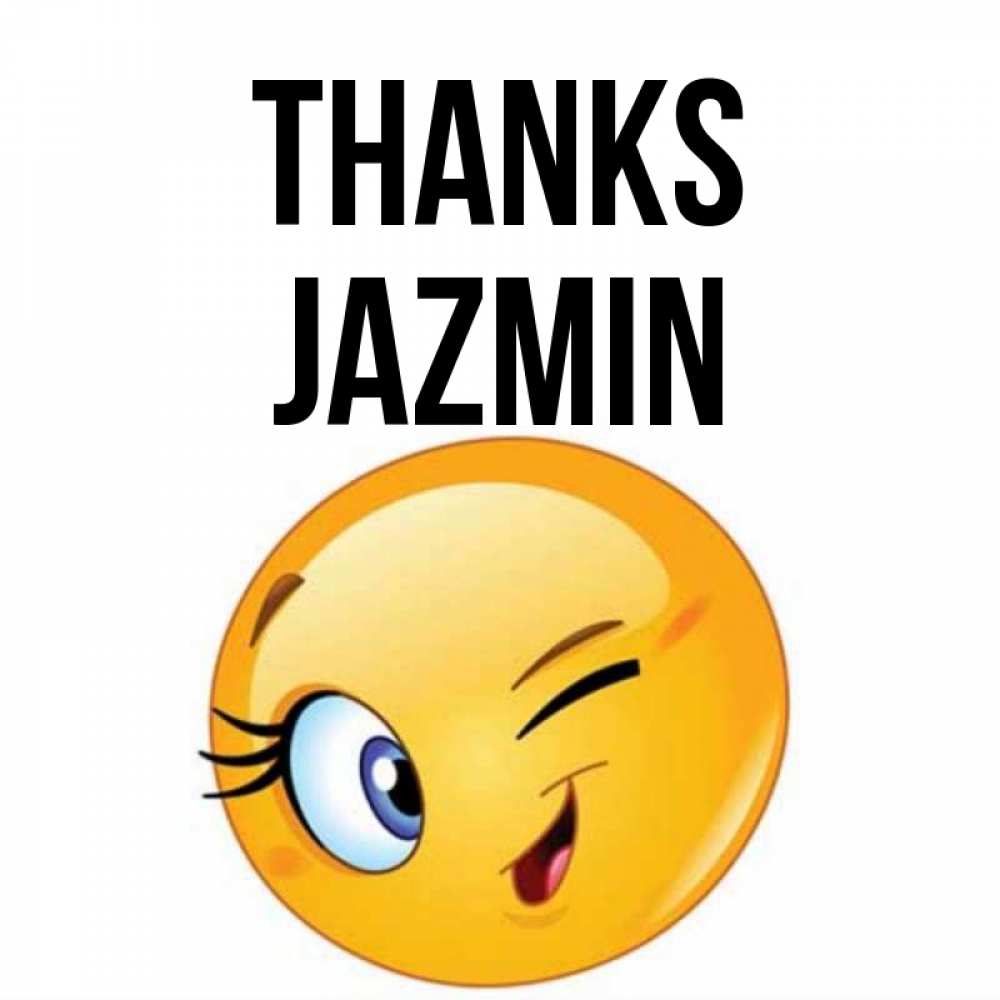 Greetings card с именем, Jazmin Thanks открытка с подмигивающим смайлом Greetings with text for free download 