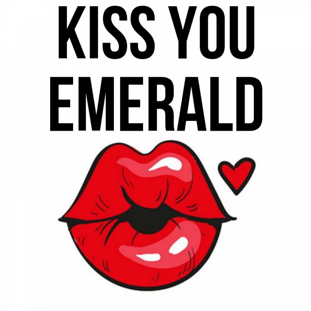 Greetings card с именем, Emerald Kiss you открытка с поцелуем любви для парня Greetings with text for free download 