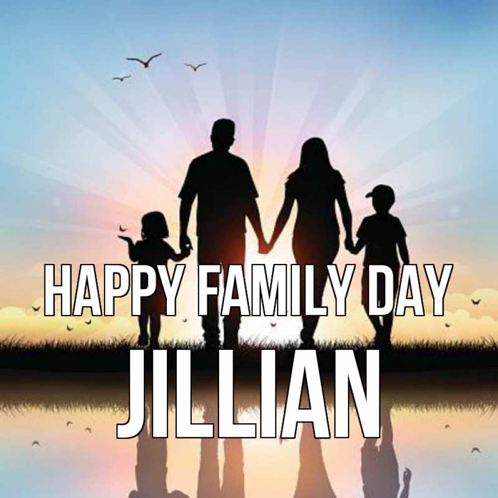 Greetings card с именем, Jillian happy family day сын, дочка, мама, папа, море , закат Greetings with text for free download 