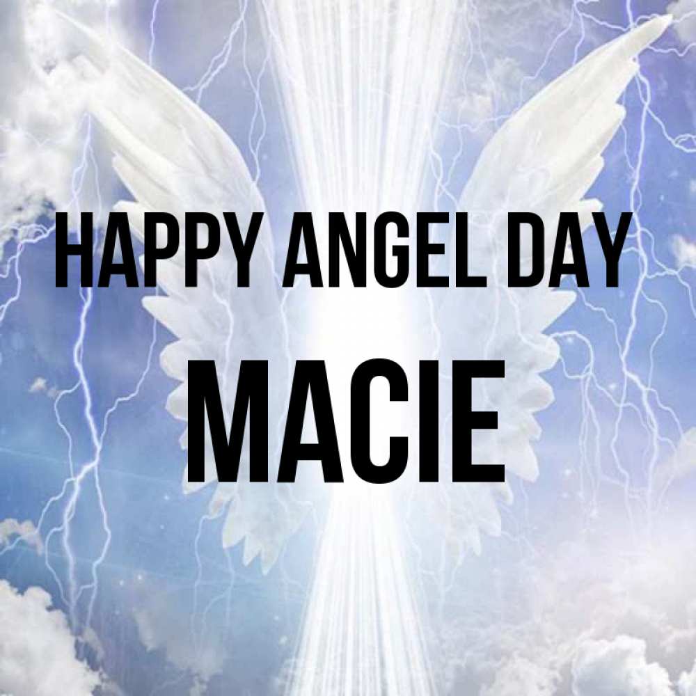 Greetings card с именем, Macie happy angel day молнии на небе и свет Greetings with text for free download 
