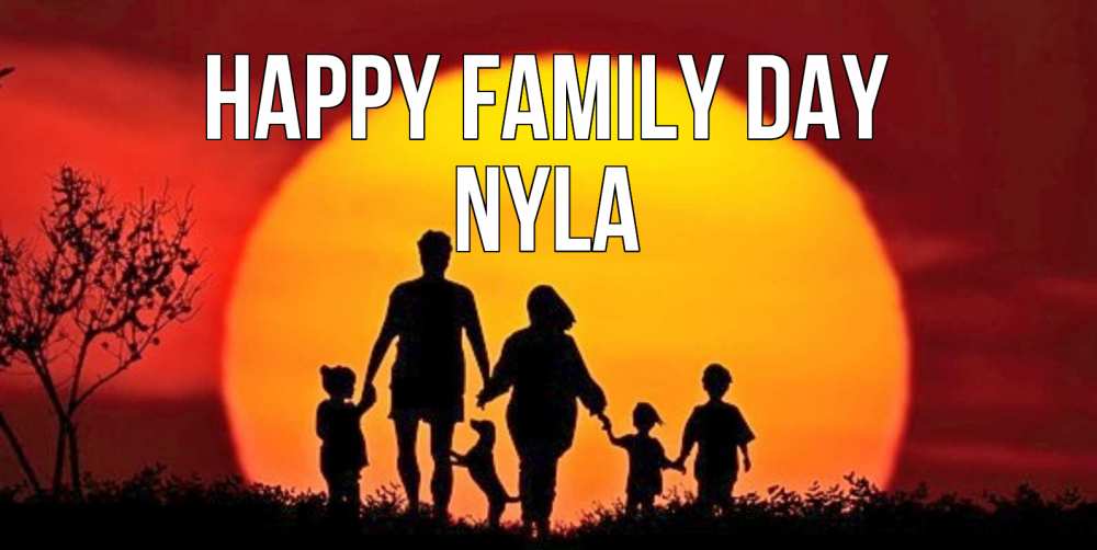 Greetings card с именем, Nyla happy family day закат, семья Greetings with text for free download 