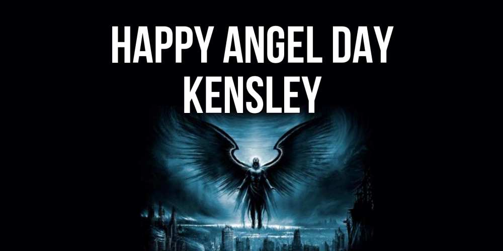 Greetings card с именем, Kensley happy angel day ангел, день ангела Greetings with text for free download 