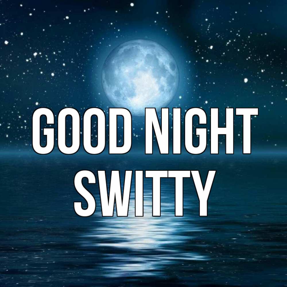Greetings card с именем, switty Good night звезды Greetings with text for free download 