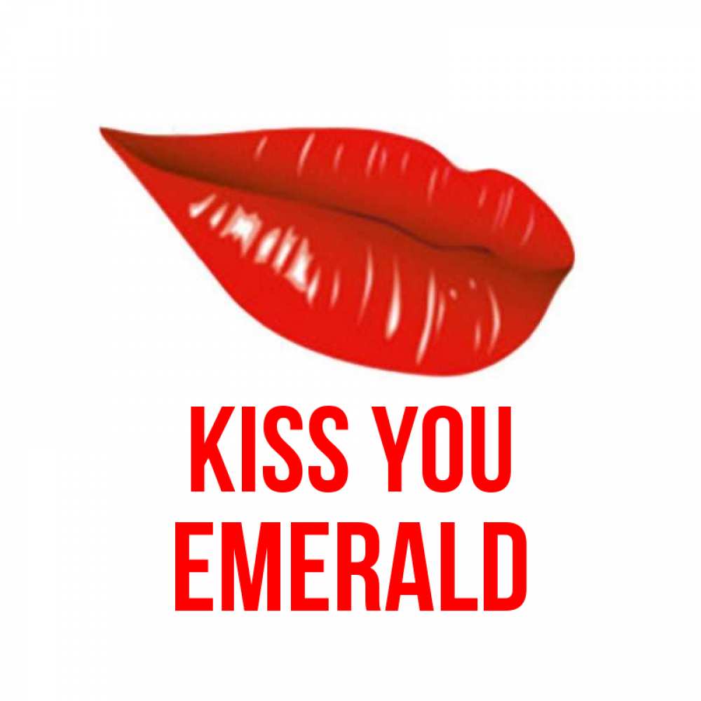 Greetings card с именем, Emerald Kiss you губы на открытке Greetings with text for free download 