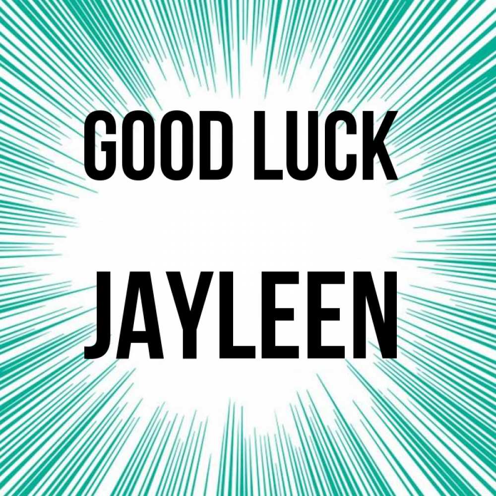 Greetings card с именем, Jayleen Good luck на удачу Greetings with text for free download 