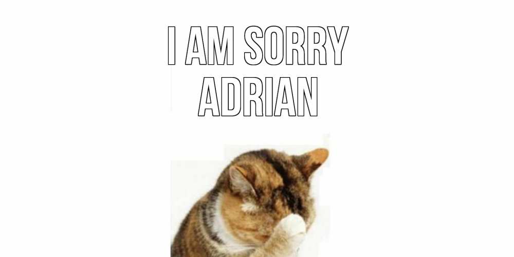 Greetings card с именем, Adrian I am sorry кот Greetings with text for free download 