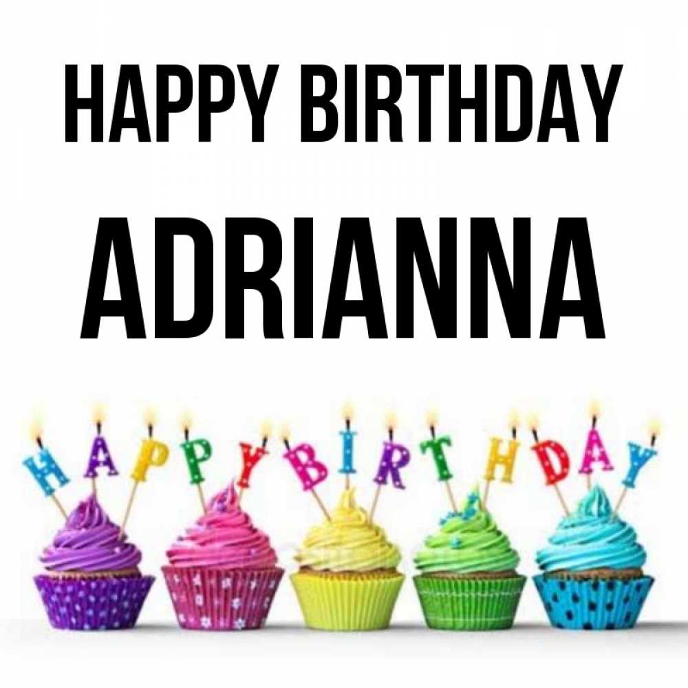 Greetings card с именем, Adrianna Happy Birthday открытка ко дню рождения с разноцветными вкусняшками Greetings with text for free download 