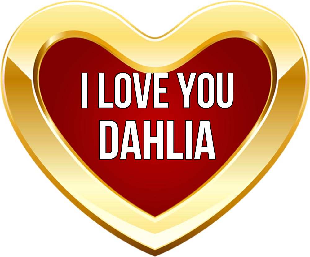 Greetings card с именем, Dahlia I love you из краски Greetings with text for free download 