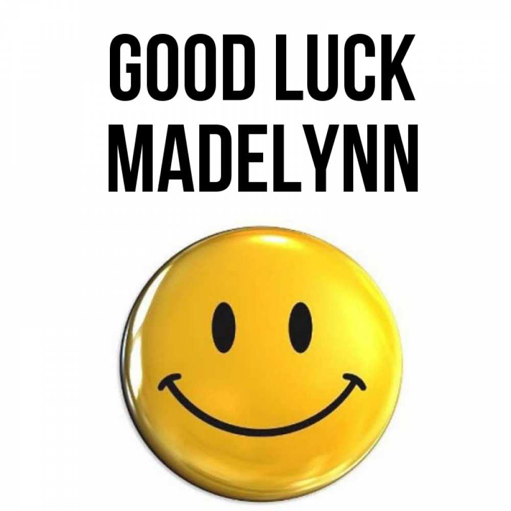 Greetings card с именем, Madelynn Good luck для поднятия настроения открытки на каждый день Greetings with text for free download 