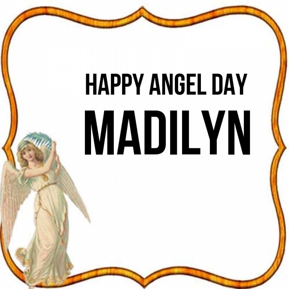 Greetings card с именем, Madilyn happy angel day рамочка простая Greetings with text for free download 