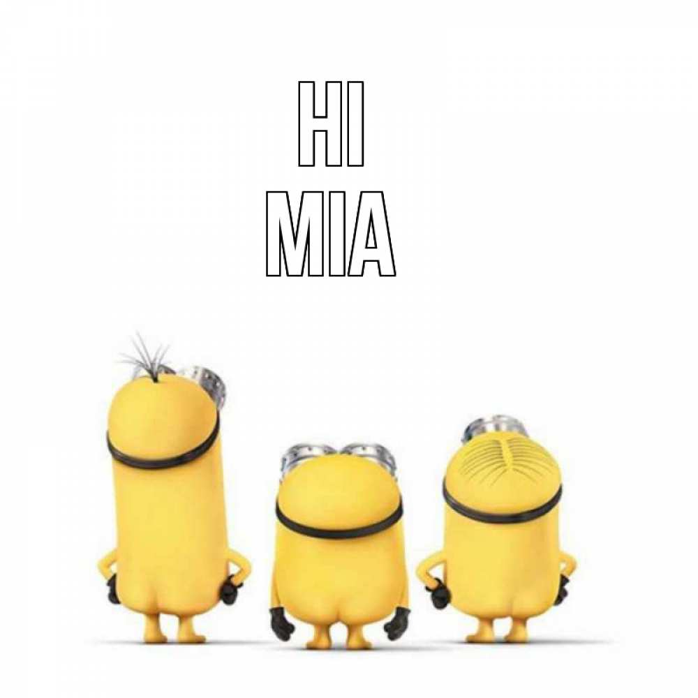 Greetings card с именем, Mia Hi приветики Greetings with text for free download 