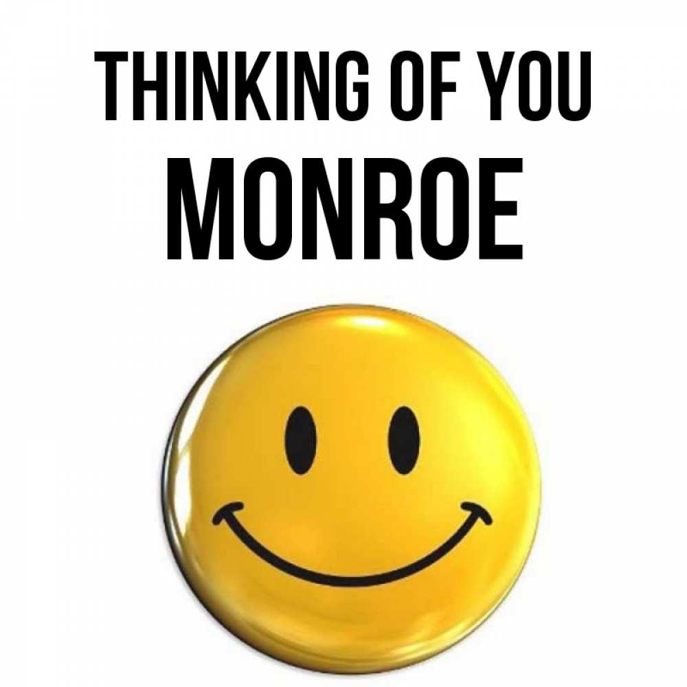 Greetings card с именем, Monroe Thinking of you создать открытку с подписью своими руками Greetings with text for free download 