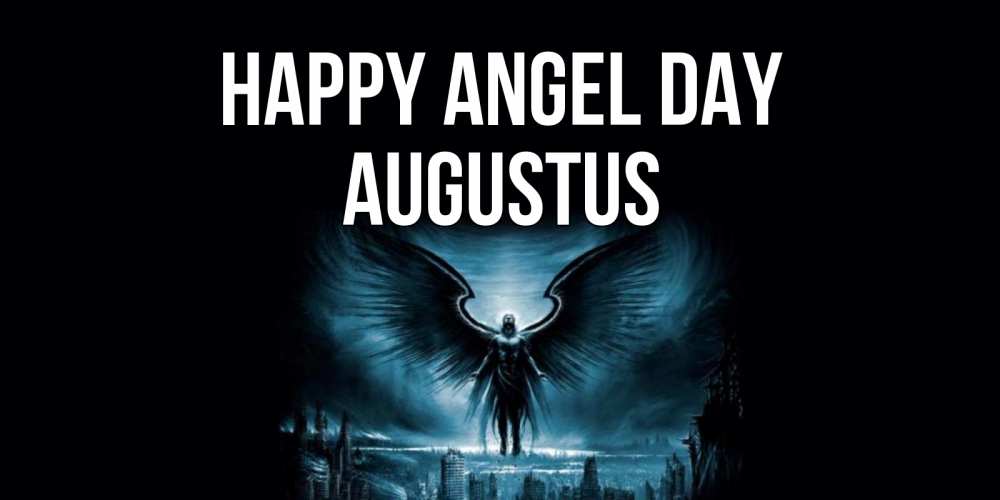 Greetings card с именем, Augustus happy angel day ангел, день ангела Greetings with text for free download 