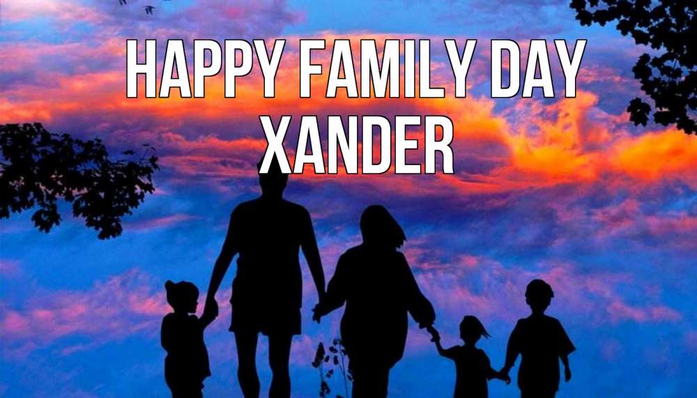 Greetings card с именем, Xander happy family day семья Greetings with text for free download 