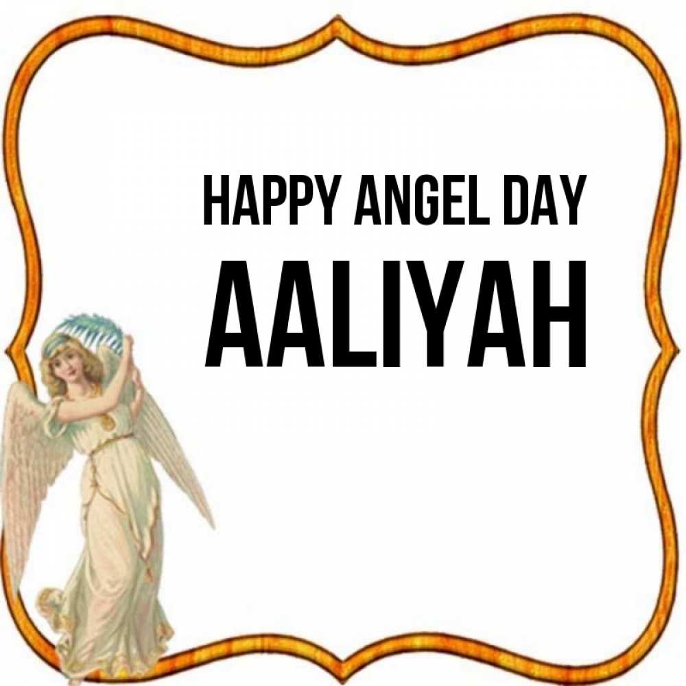 Greetings card с именем, Aaliyah happy angel day рамочка простая Greetings with text for free download 