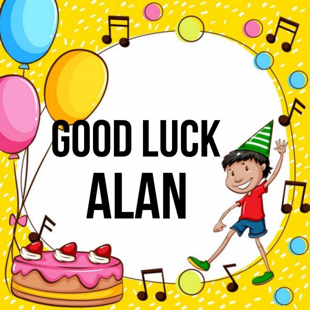 Greetings card с именем, Alan Good luck открытка 1 Greetings with text for free download 