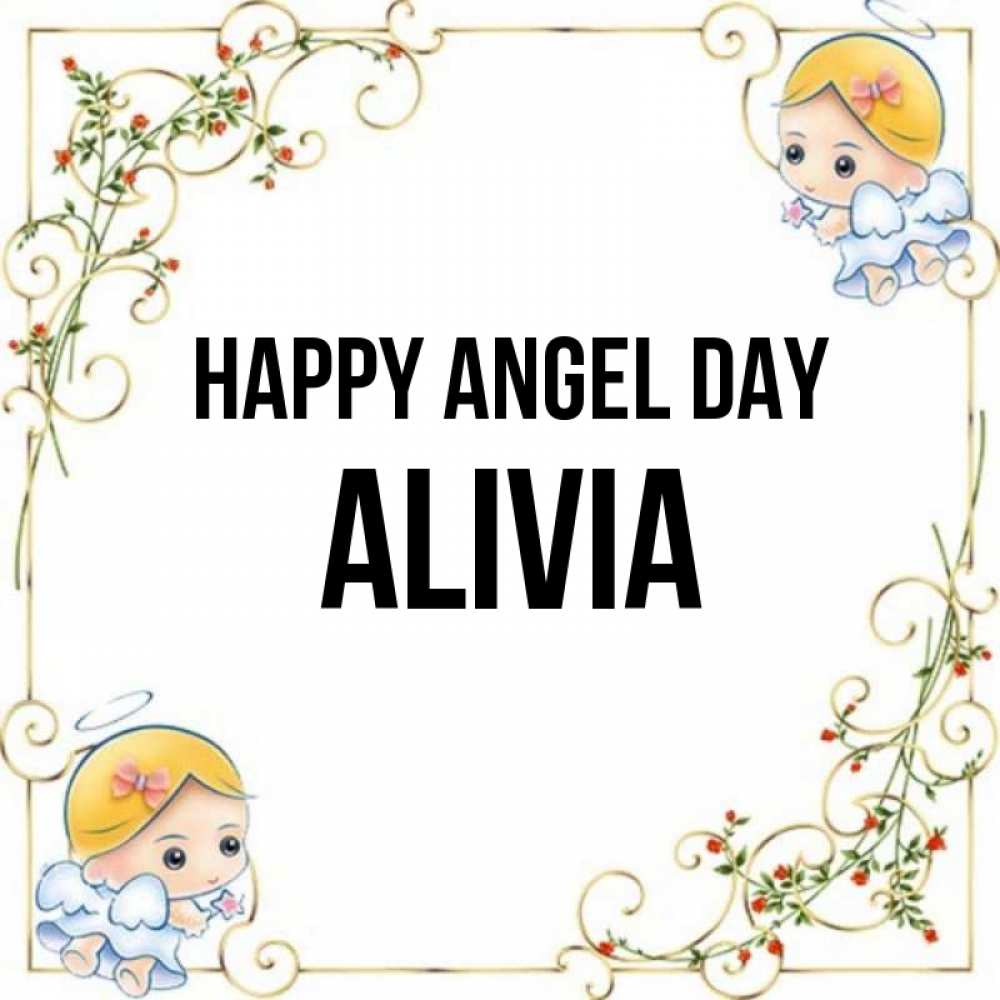 Greetings card с именем, Alivia happy angel day девочки ангелы Greetings with text for free download 