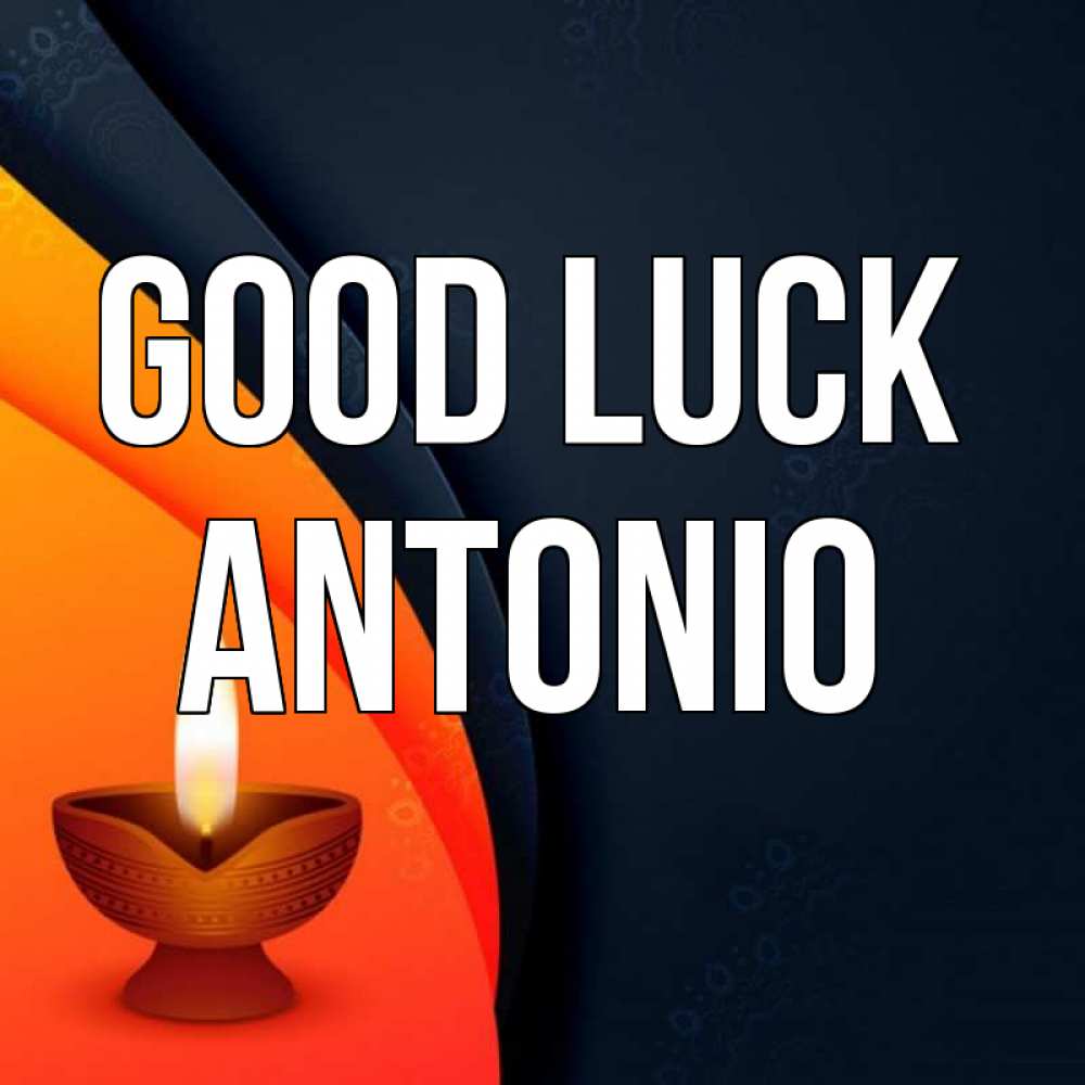 Greetings card с именем, Antonio Good luck абстрактный фон Greetings with text for free download 