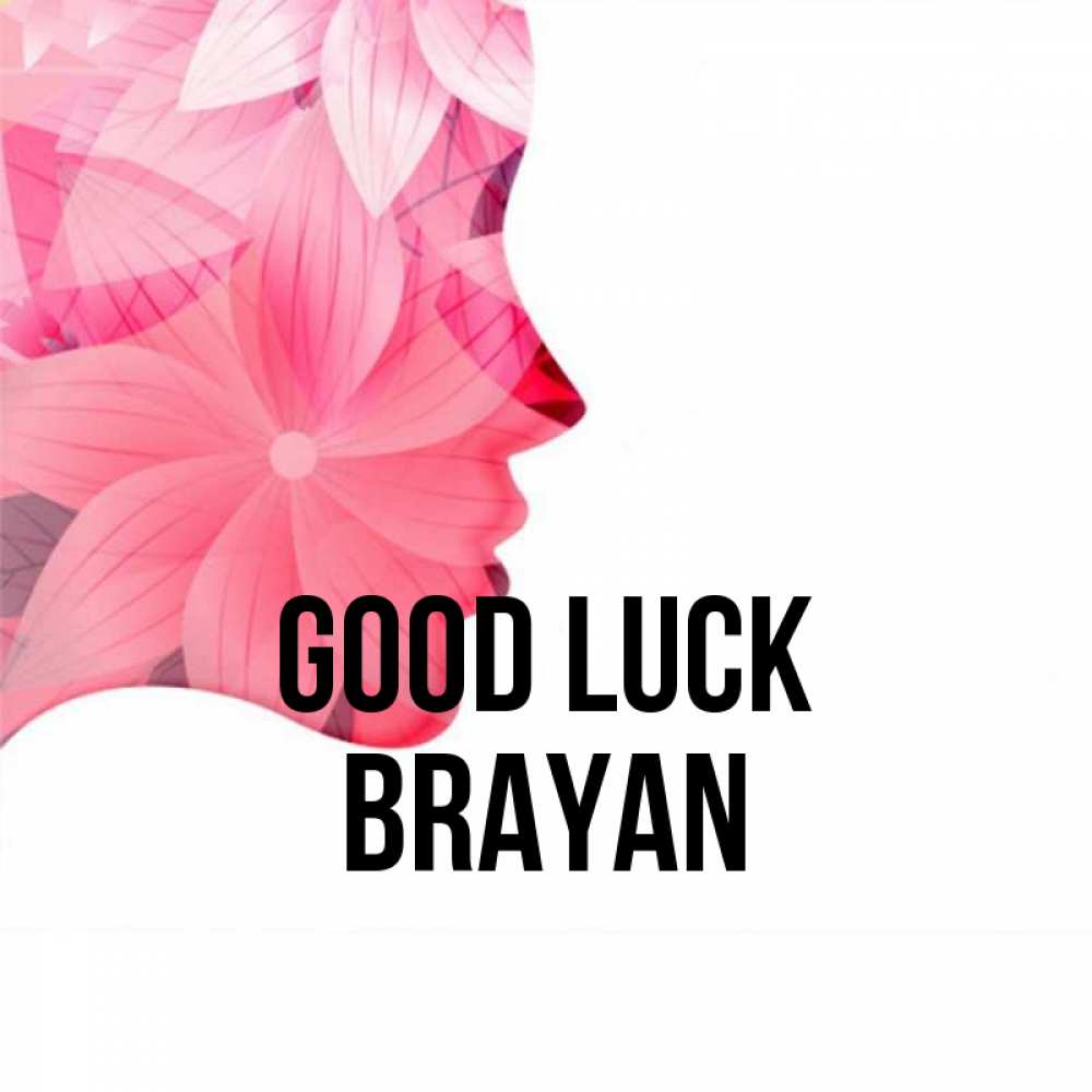 Greetings card с именем, Brayan Good luck на удачу Greetings with text for free download 