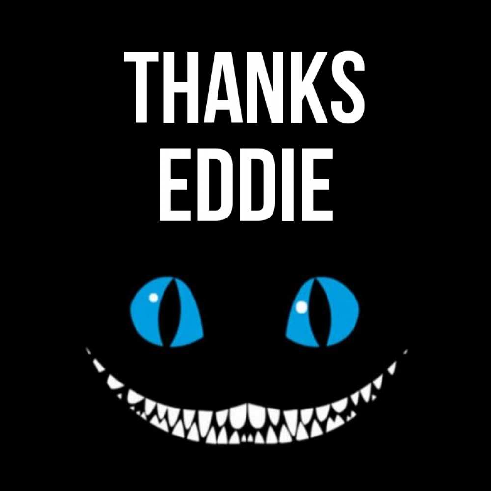 Greetings card с именем, Eddie Thanks благодарю от чеширика Greetings with text for free download 