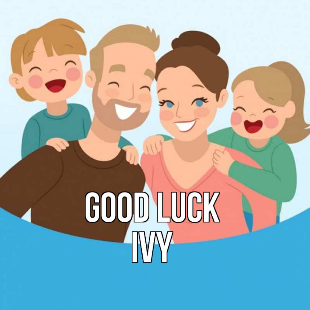 Greetings card с именем, Ivy Good luck везения тебе Greetings with text for free download 