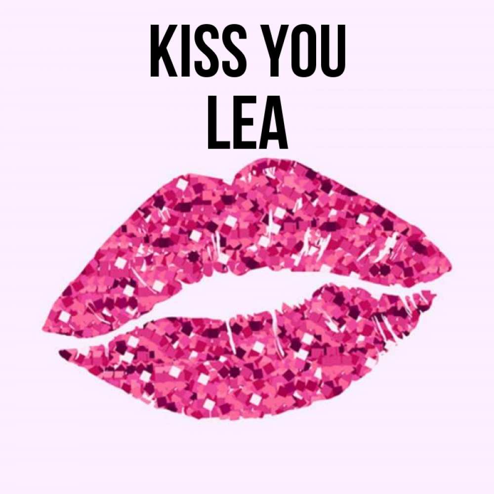 Greetings card с именем, Lea Kiss you открытка с женскими губами и поцелуем для парня Greetings with text for free download 