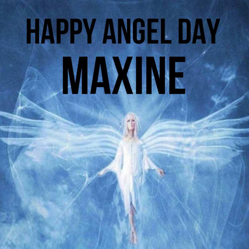Greetings card с именем, Maxine happy angel day голубой фон и крылья как у стрекозы Greetings with text for free download 