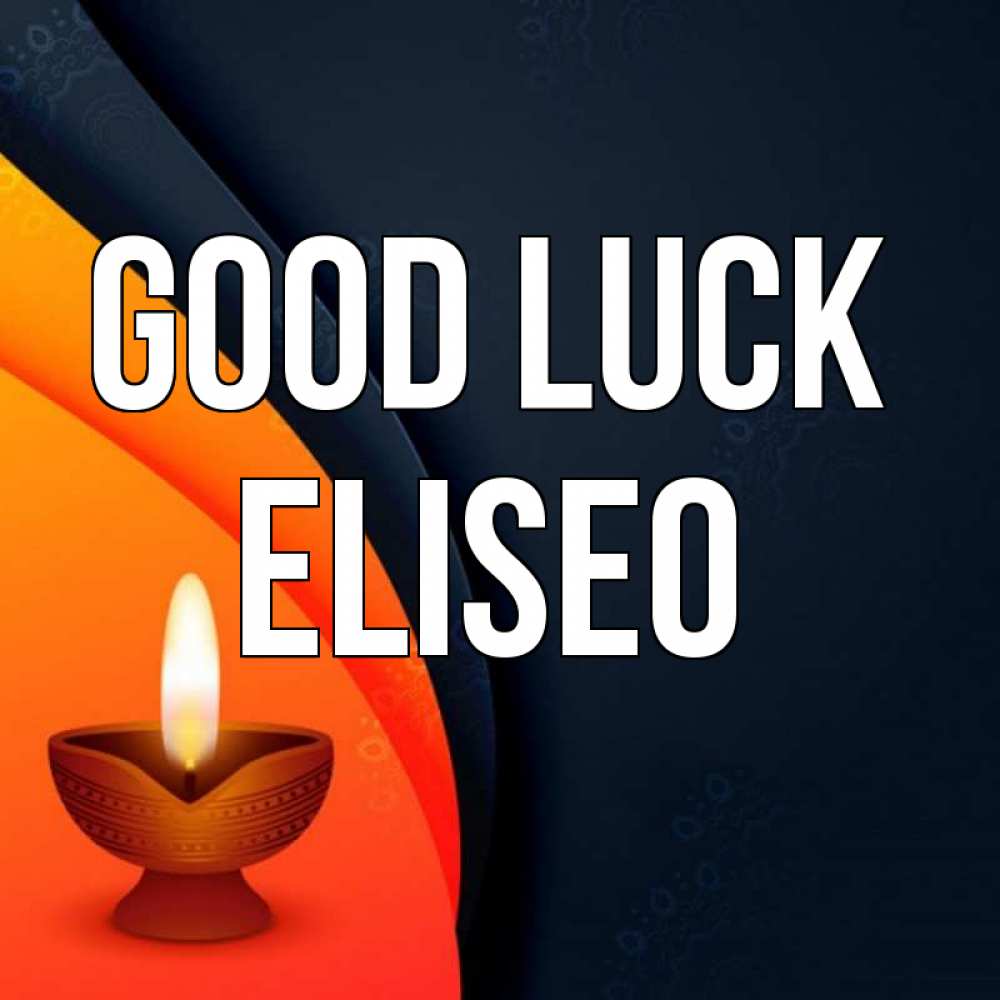 Greetings card с именем, Eliseo Good luck абстрактный фон Greetings with text for free download 