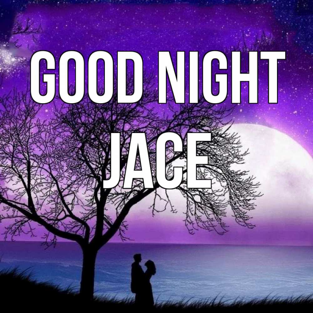 Greetings card с именем, Jace Good night огромная луна и парочка Greetings with text for free download 