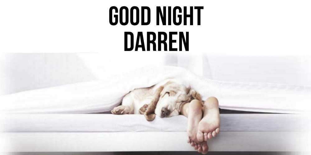 Greetings card с именем, Darren Good night кровать с собакой пожелание сладких снов и спокойной ночи Greetings with text for free download 