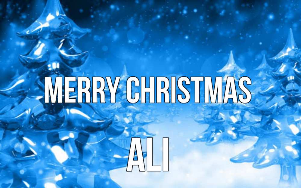 Greetings card с именем, Ali Merry Christmas открытка Greetings with text for free download 