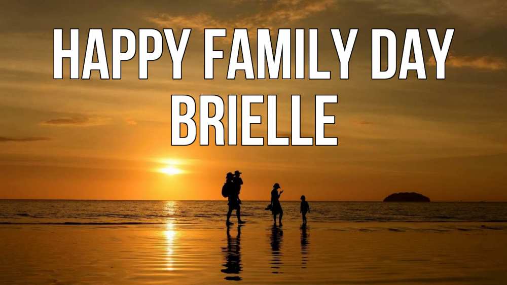 Greetings card с именем, Brielle happy family day с днем семьи Greetings with text for free download 
