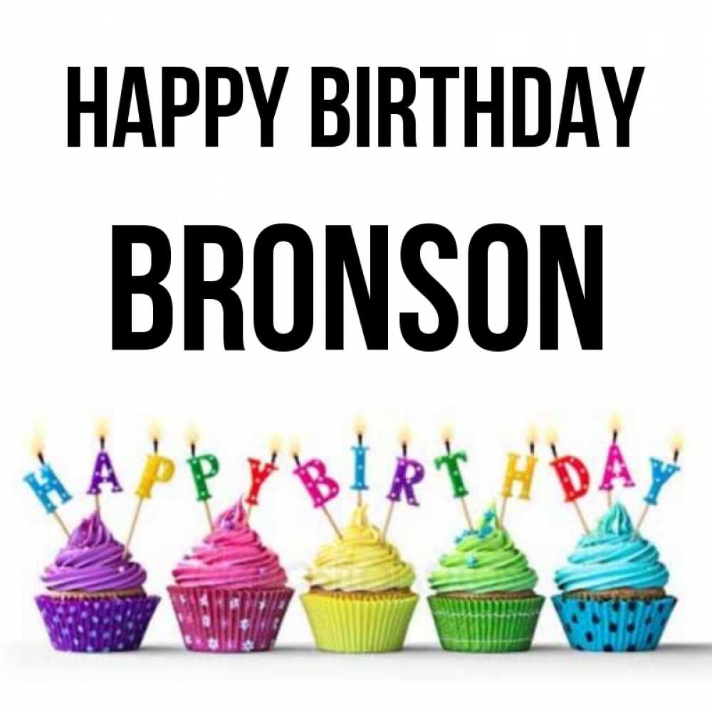 Greetings card с именем, Bronson Happy Birthday открытка ко дню рождения с разноцветными вкусняшками Greetings with text for free download 