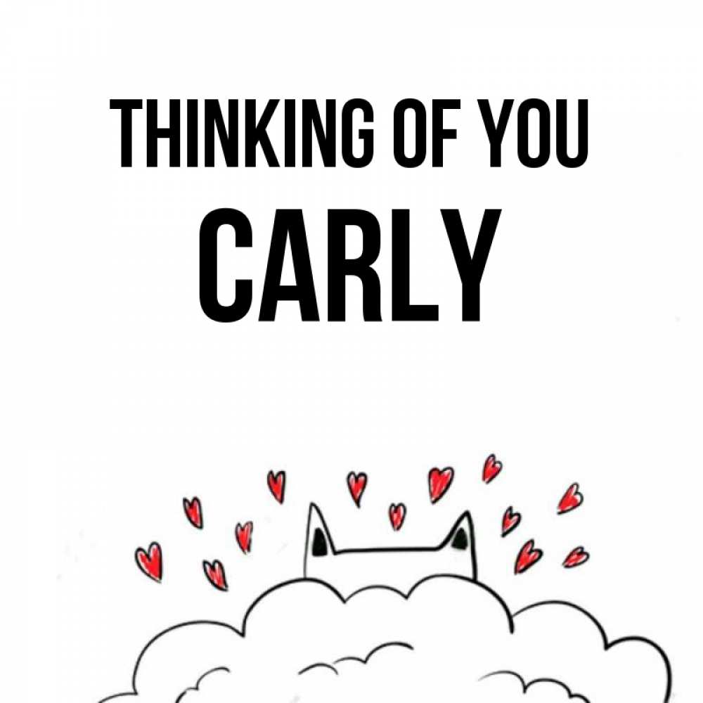 Greetings card с именем, Carly Thinking of you кот за облаком Greetings with text for free download 