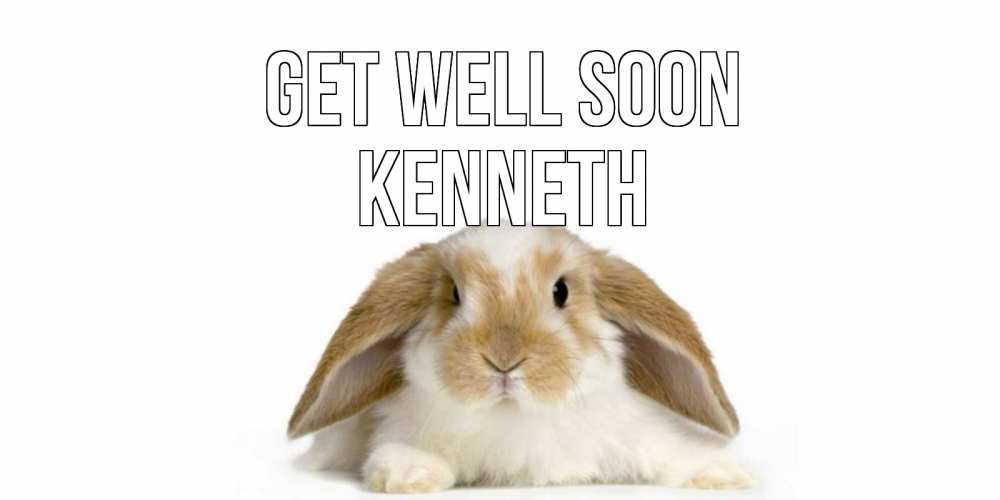 Greetings card с именем, Kenneth Get well soon вислоухий кролик белого и коричневого цвета Greetings with text for free download 