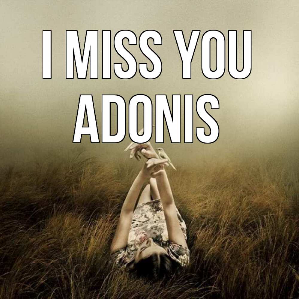 Greetings card с именем, Adonis I miss you девушка с голубями Greetings with text for free download 