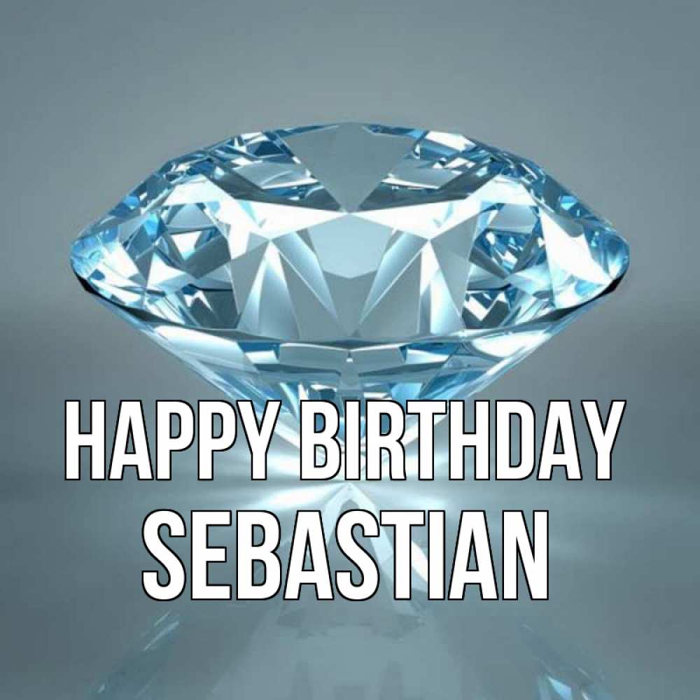 Greetings card с именем, Sebastian Happy Birthday с бриллиантом голубого цвета Greetings with text for free download 