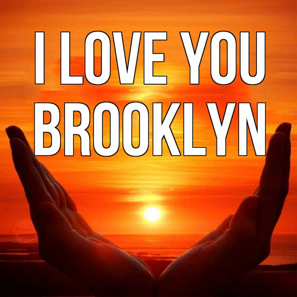 Greetings card с именем, Brooklyn I love you в руках Greetings with text for free download 