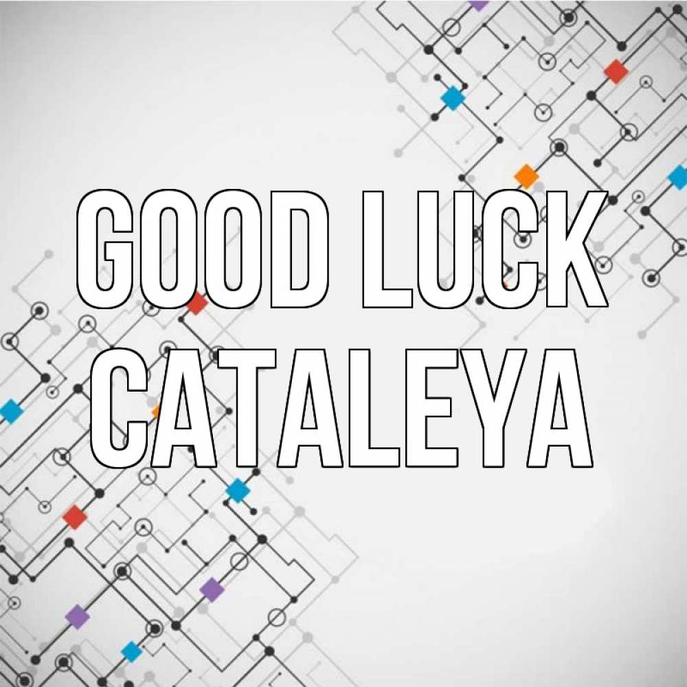 Greetings card с именем, Cataleya Good luck на удач Greetings with text for free download 