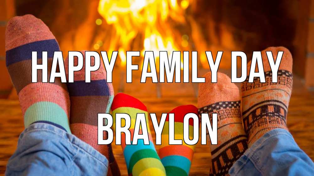 Greetings card с именем, Braylon happy family day с днем семьи Greetings with text for free download 