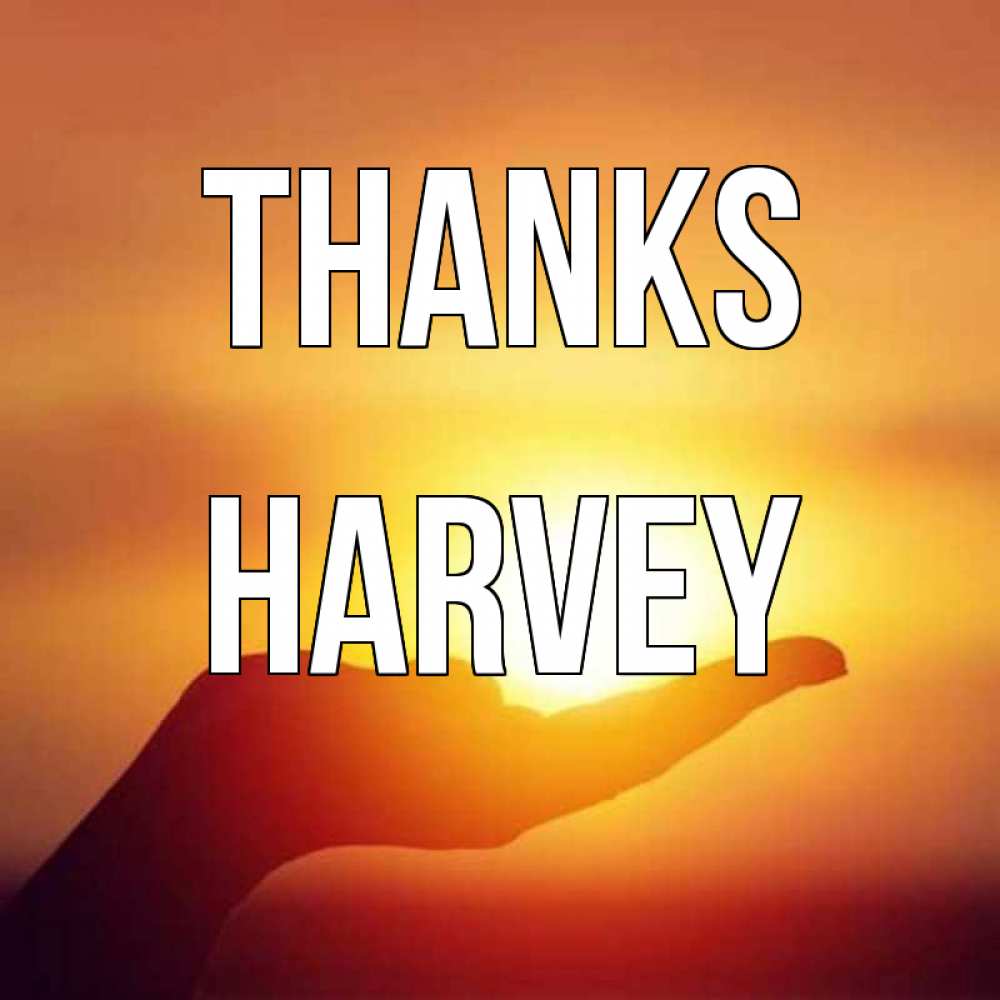 Greetings card с именем, Harvey Thanks закат Greetings with text for free download 