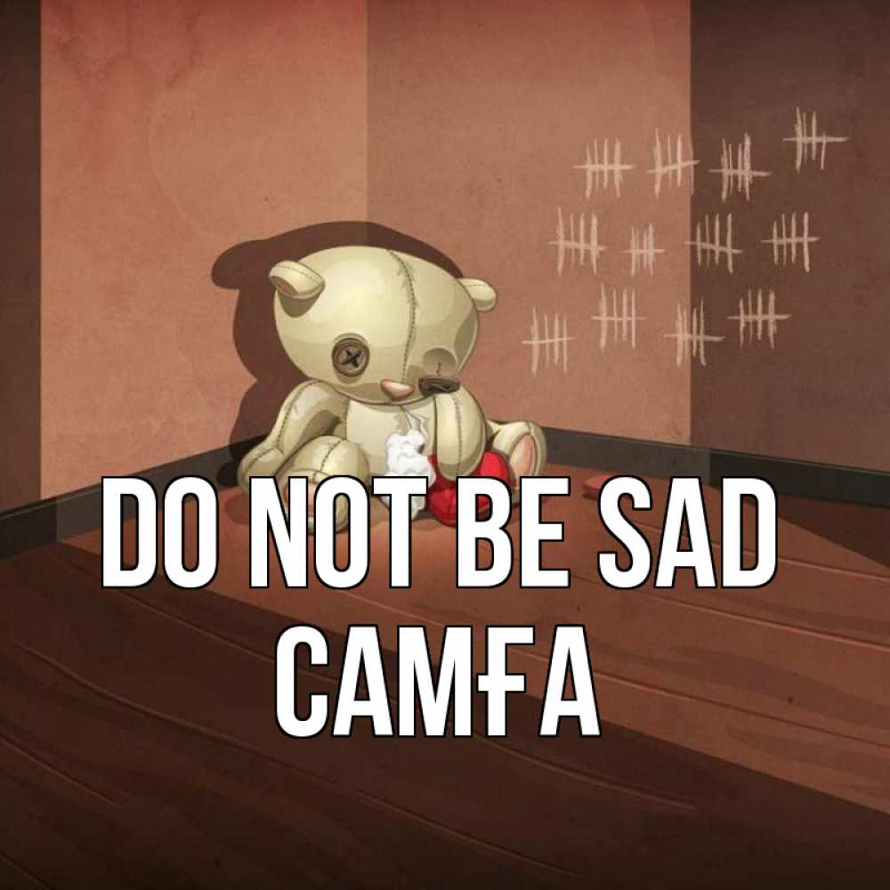 Greetings card с именем, САМҒА Do not be sad мишку бросила хозяйка Greetings with text for free download 