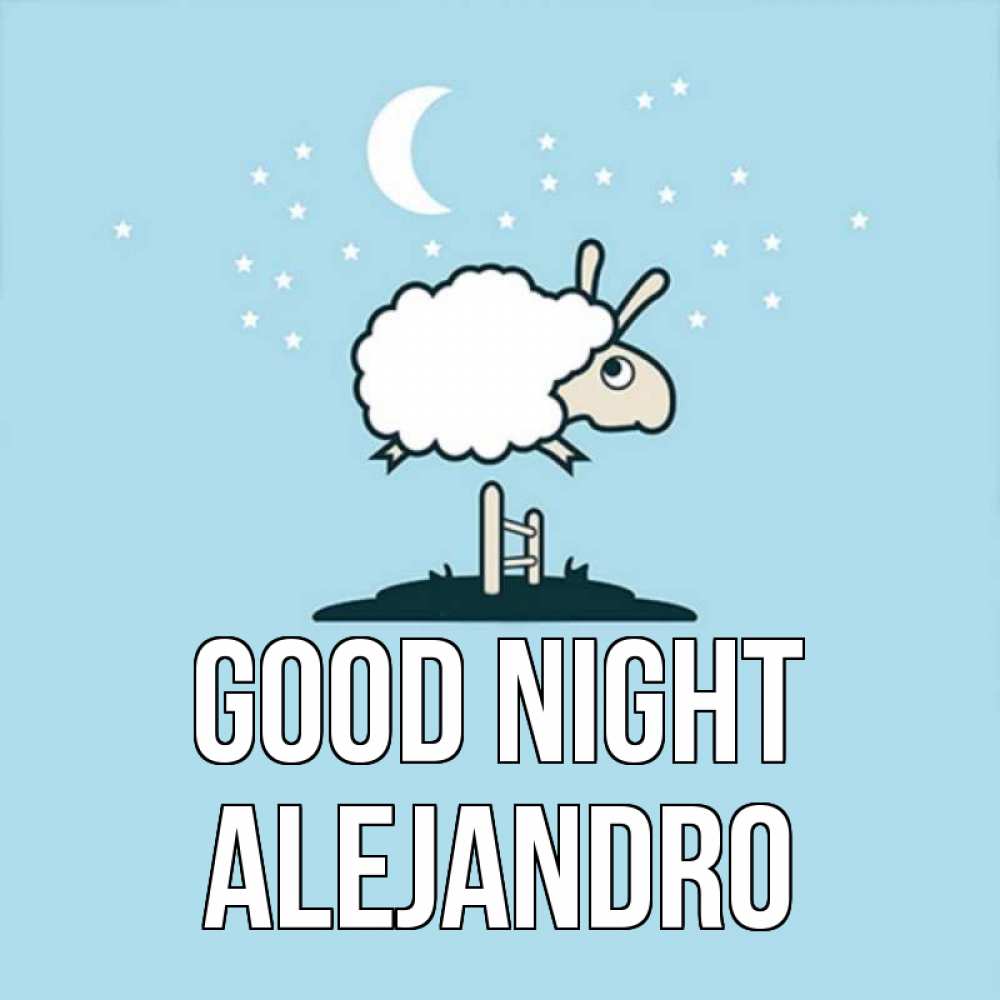 Greetings card с именем, Alejandro Good night с животными сладких сноведений Greetings with text for free download 