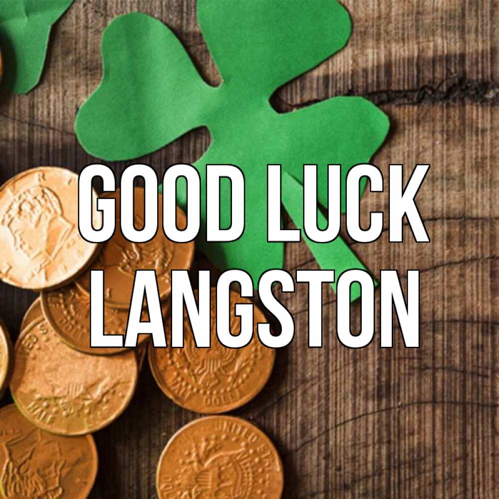 Greetings card с именем, Langston Good luck деревянный фон Greetings with text for free download 