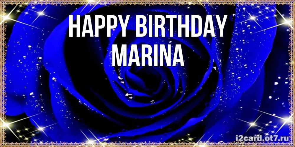 Greetings card с именем, Marina Happy Birthday голубые цветы в росе Greetings with text for free download 