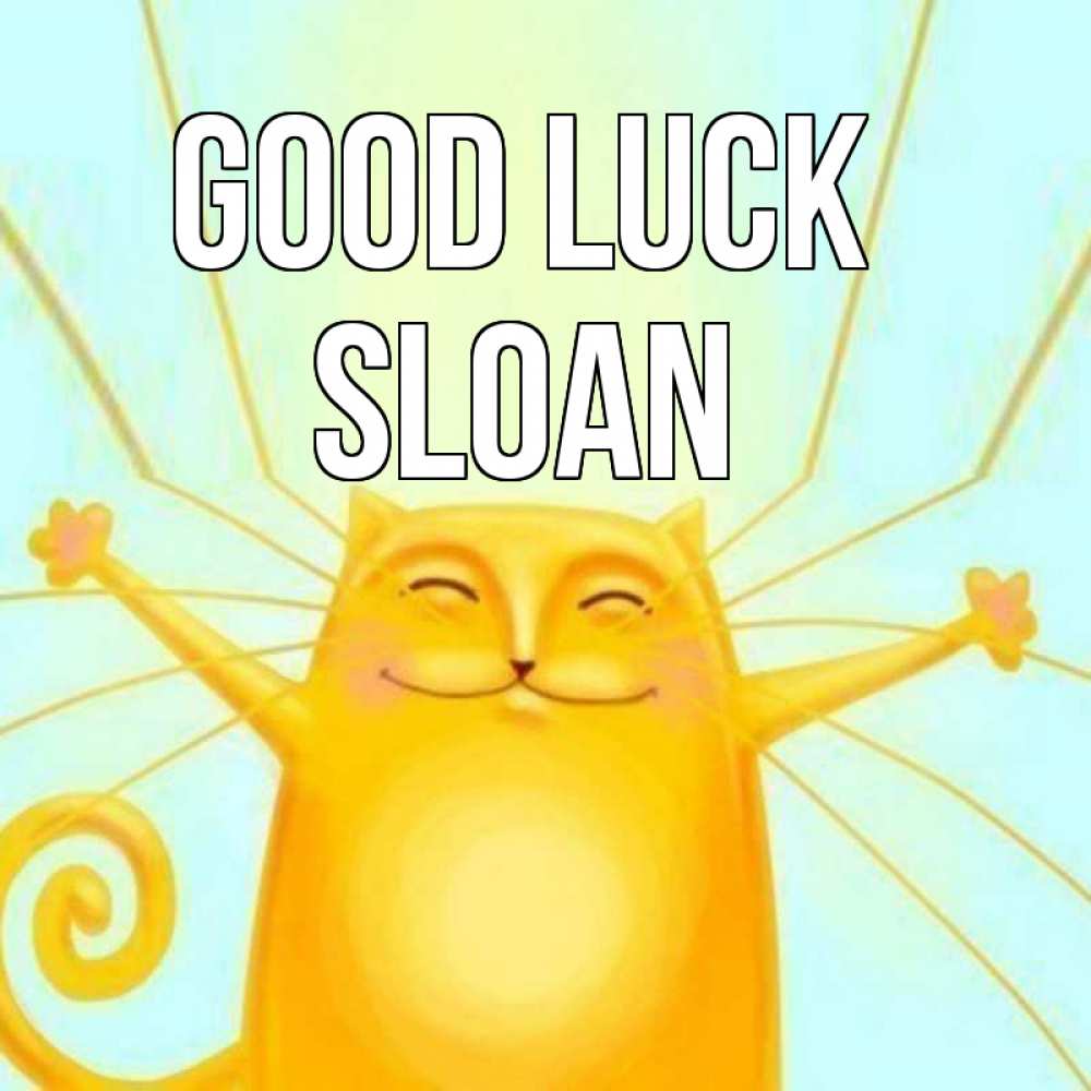 Greetings card с именем, Sloan Good luck пусть придет к тебе удача Greetings with text for free download 