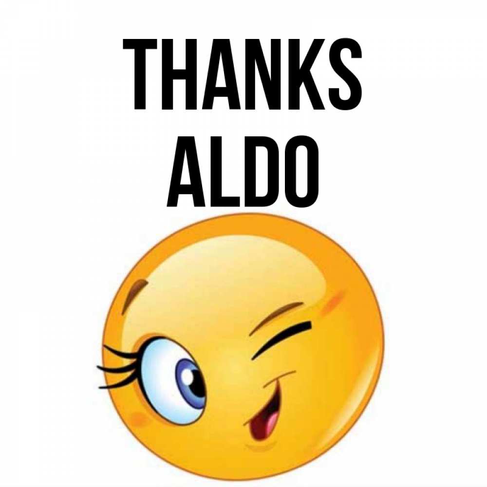 Greetings card с именем, Aldo Thanks открытка с подмигивающим смайлом Greetings with text for free download 