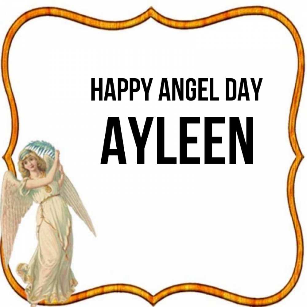 Greetings card с именем, Ayleen happy angel day рамочка простая Greetings with text for free download 