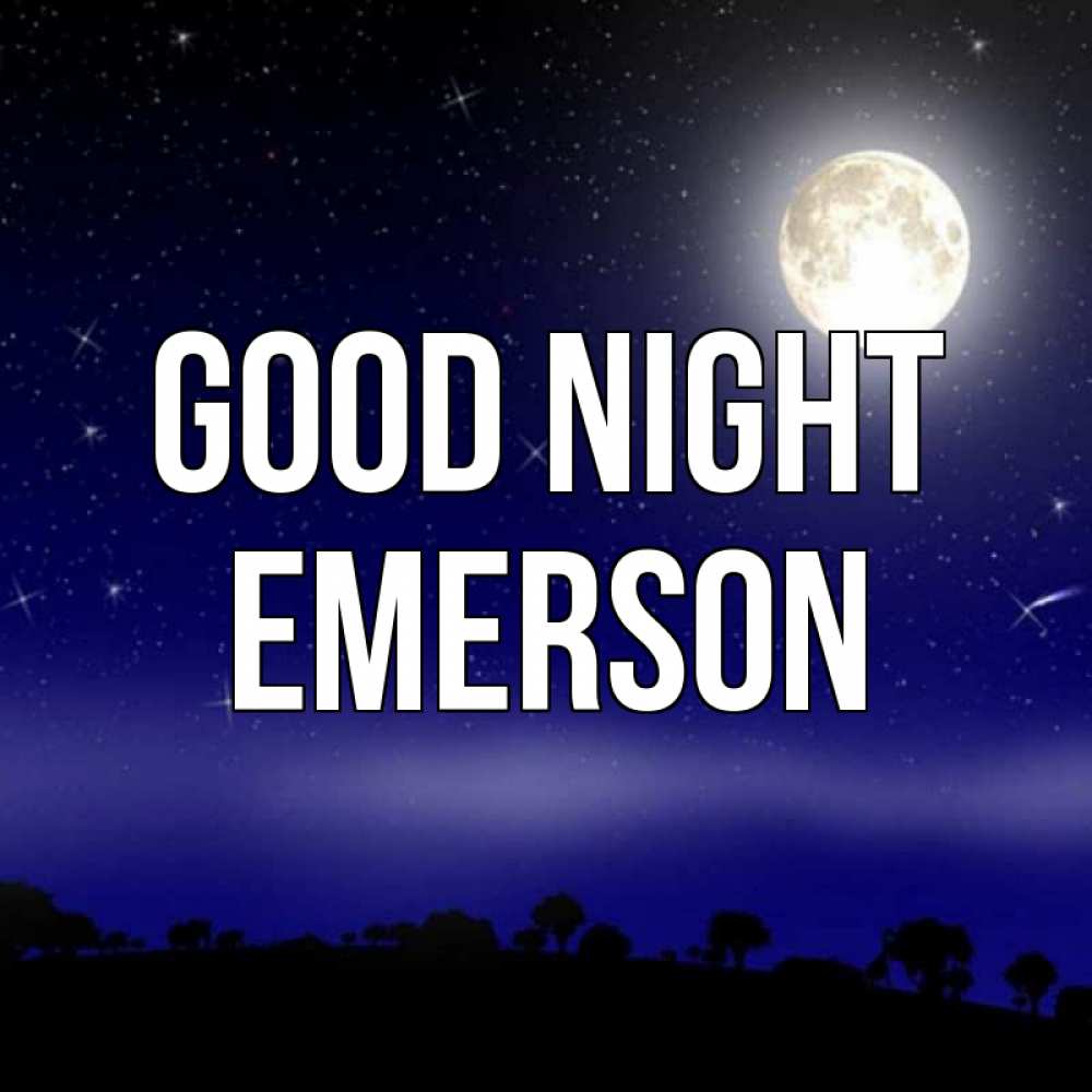 Greetings card с именем, Emerson Good night ночное небо и лесная опушка при свете луны Greetings with text for free download 