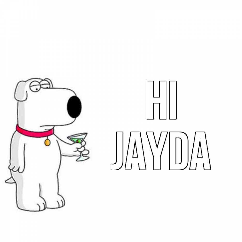 Greetings card с именем, Jayda Hi собака и коктейль Greetings with text for free download 